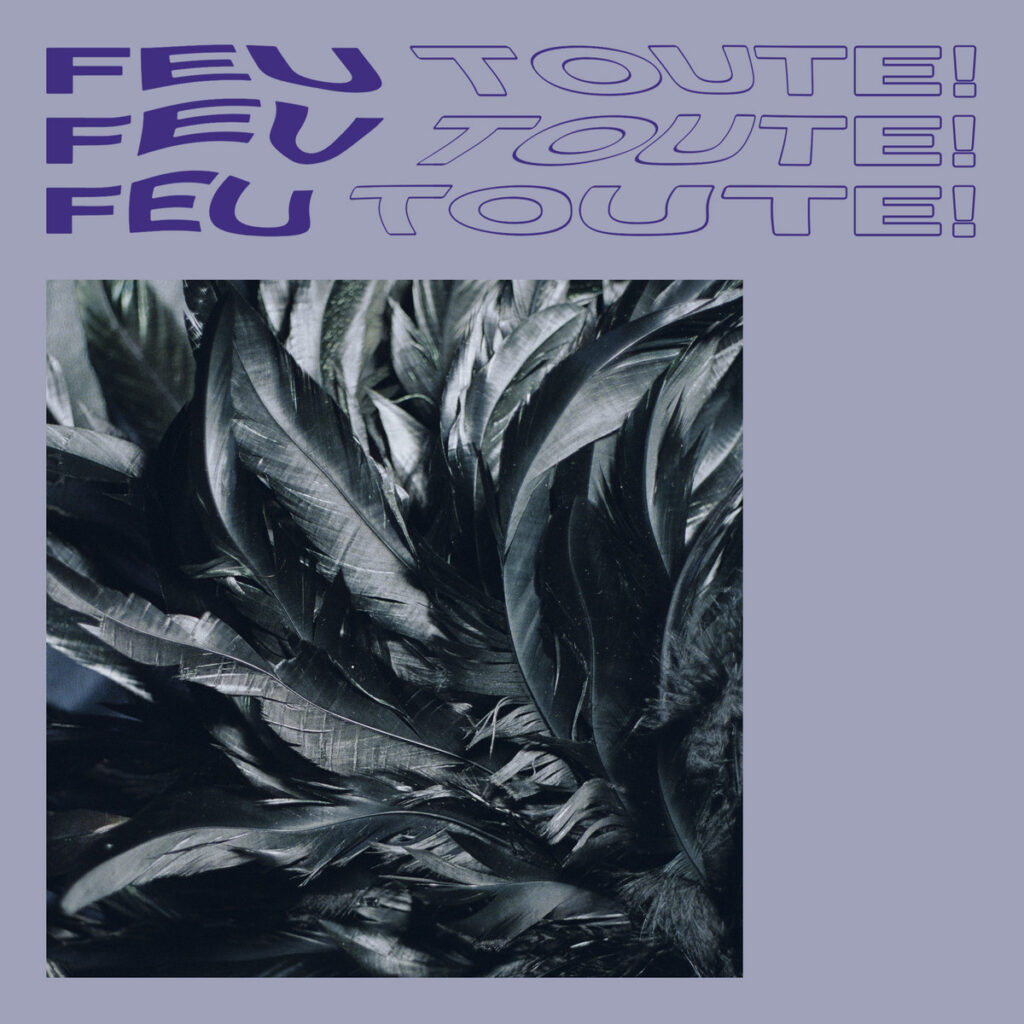 Feu toute!_Parade nuptiale
